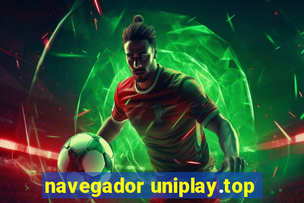 navegador uniplay.top